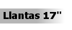 Llantas 17"